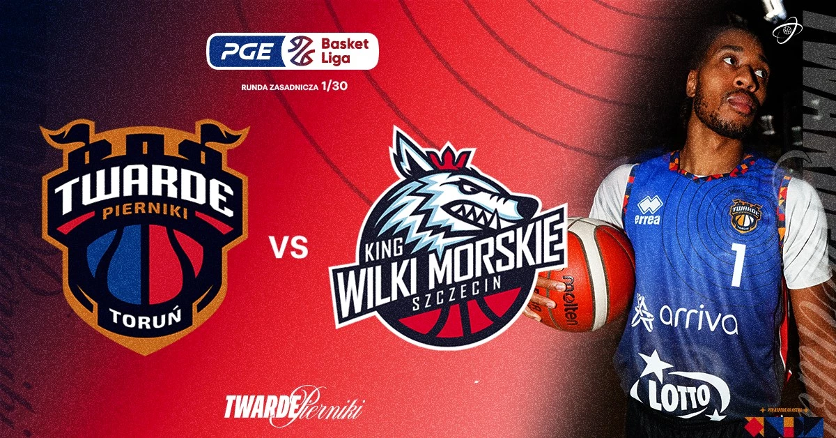 Arriva Lotto Twarde Pierniki Toruń vs King Szczecin